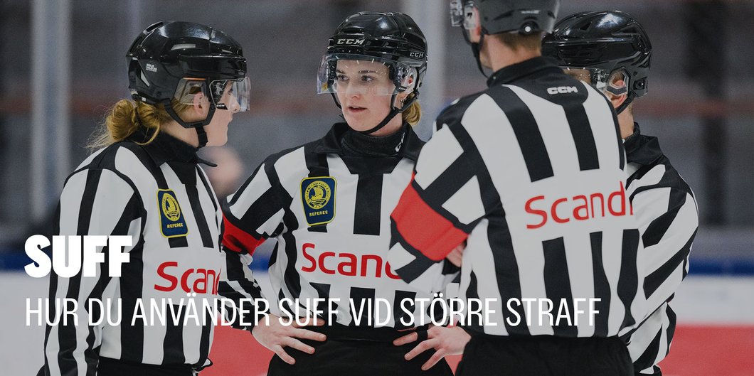 SUFF - hur vi bedömer Större straff