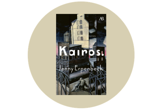 Kairos av Jenny Erpenbeck