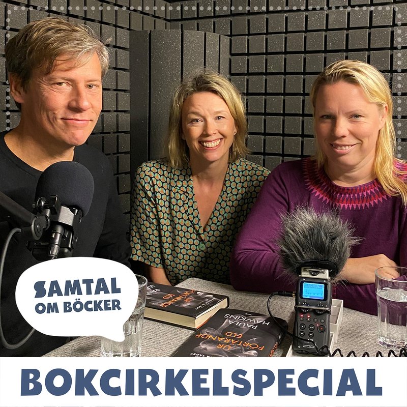 Avsnitt 7. Paula Hawkins: Ur förtärande eld (Bokcirkel)