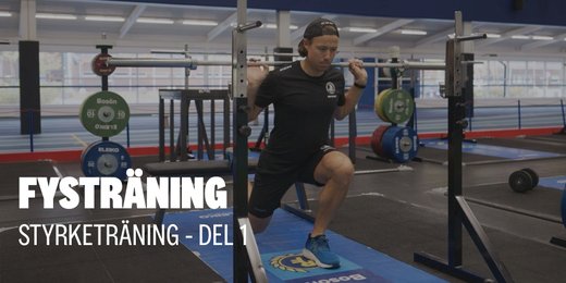 Träna för att öka din styrka - Del 1