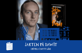Fackboksfestivalen: Jakten på Dawit – Eritrea i nytt ljus