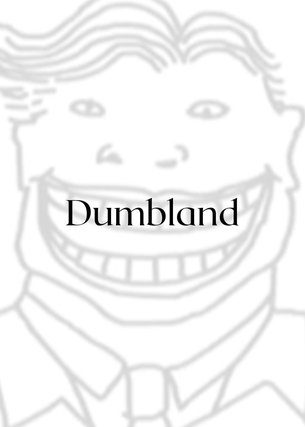 Dumbland