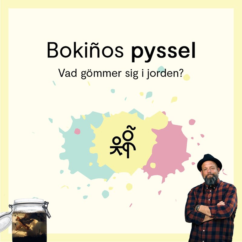 Bokiños pyssel: Experiment med jord