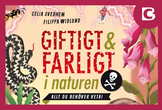 Giftigt & farligt i naturen &ndash; tipspromenad