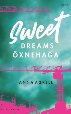 Sweet dreams Öxnehaga 