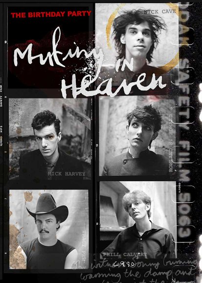 Mutiny in Heaven: The Birthday Party