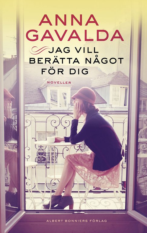 5 böcker för dig som älskar Anna Gavalda