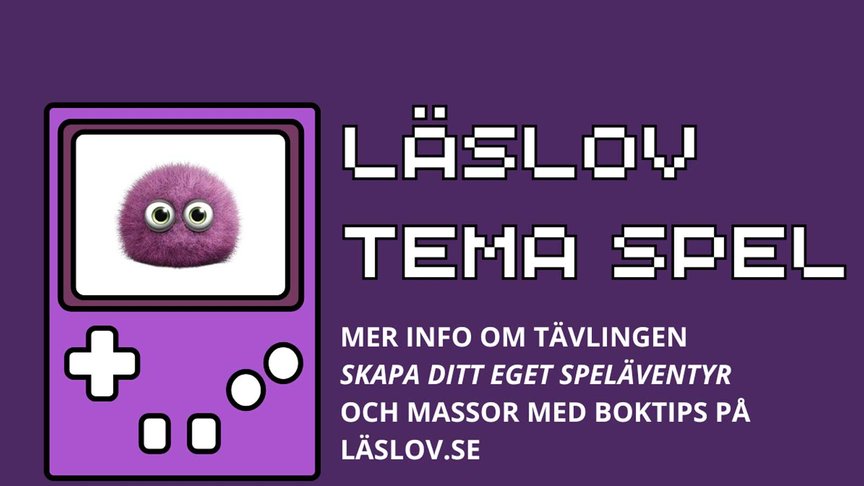 Årets Läslov har temat SPEL – och bjuder in till speltävling