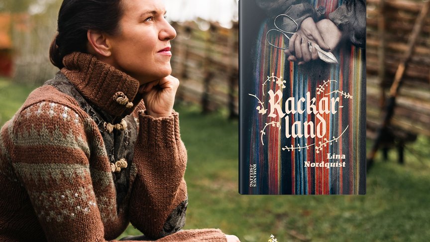 Lina Nordquist återvänder till Hälsingland med en berättelse om överlevnad och frihet
