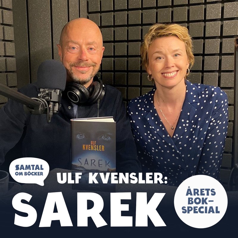 Avsnitt 36. Ulf Kvensler: Sarek