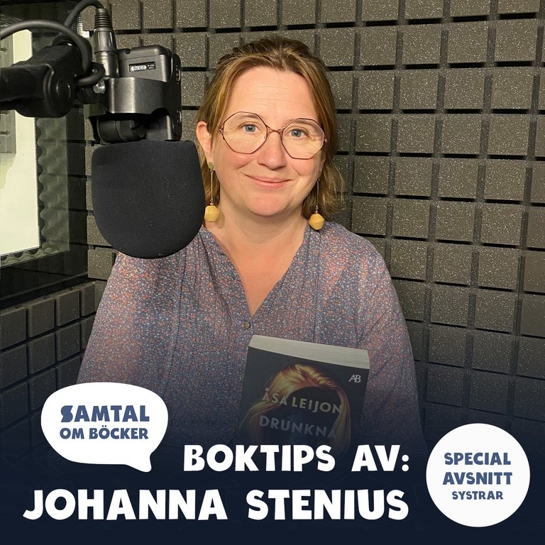 Avsnitt 43. Om SYSTRAR med Åsa Hellberg och Eleonora von Essen