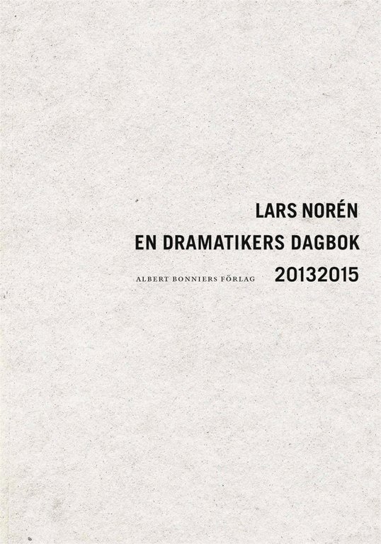 Lars Norén – teatergiganten som var vår tids Strindberg