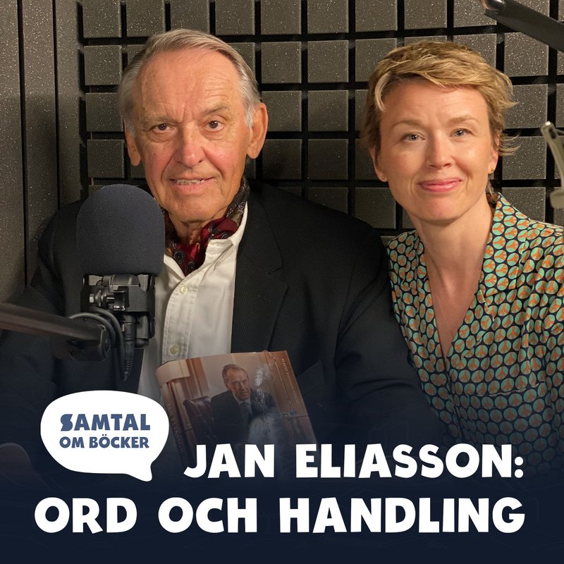Avsnitt 40. Jan Eliasson: Ord och handling