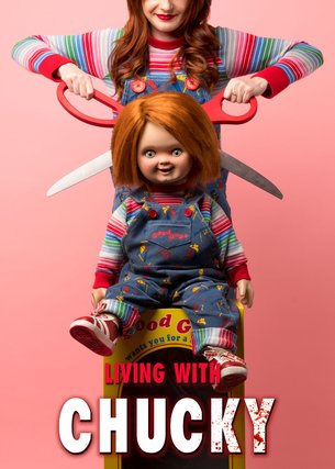 Living with Chucky