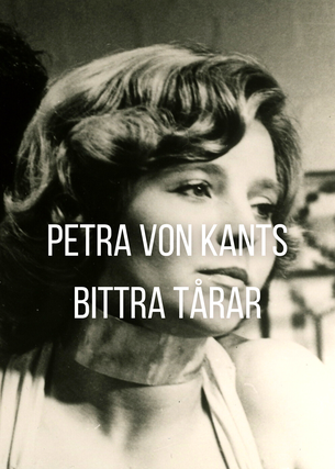 Petra von Kants bittra tårar