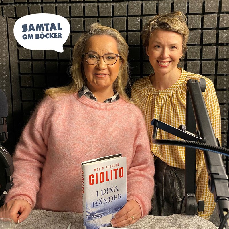 Avsnitt 25. Malin Persson Giolito: I dina händer