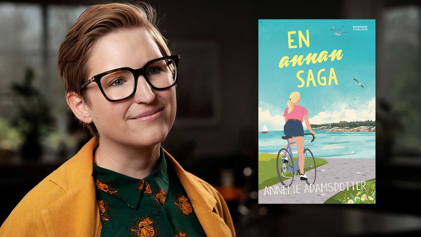 Annelie Adamsdotter: "Jag har världens bästa, och brutalt ärliga, bollplank"