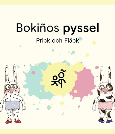 Bokiños pyssel: Klippdockor med Prick och Fläck