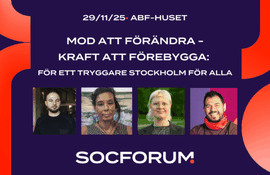SocForum: För ett tryggare Stockholm för alla 