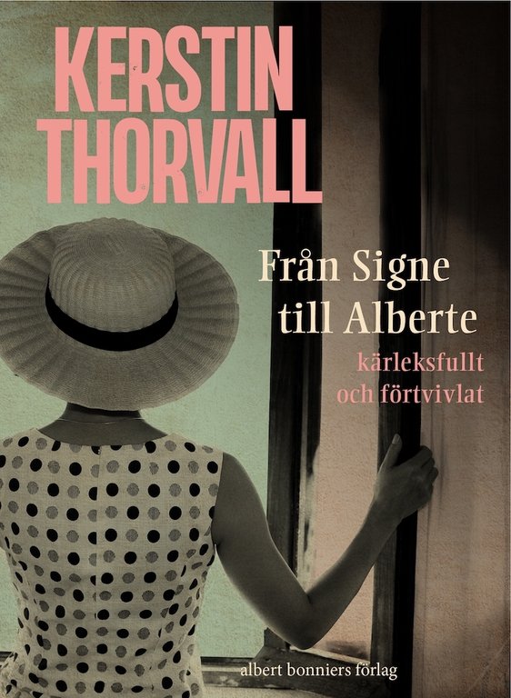Kerstin Thorvall – suverän och sårbar