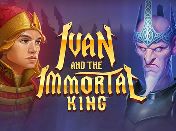 IVAN AND THE IMMORTAL KING