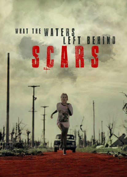 What the Waters Left Behind: Scars