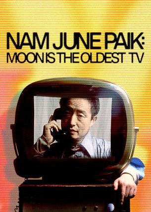 Nam June Paik: Moon Is the Oldest TV