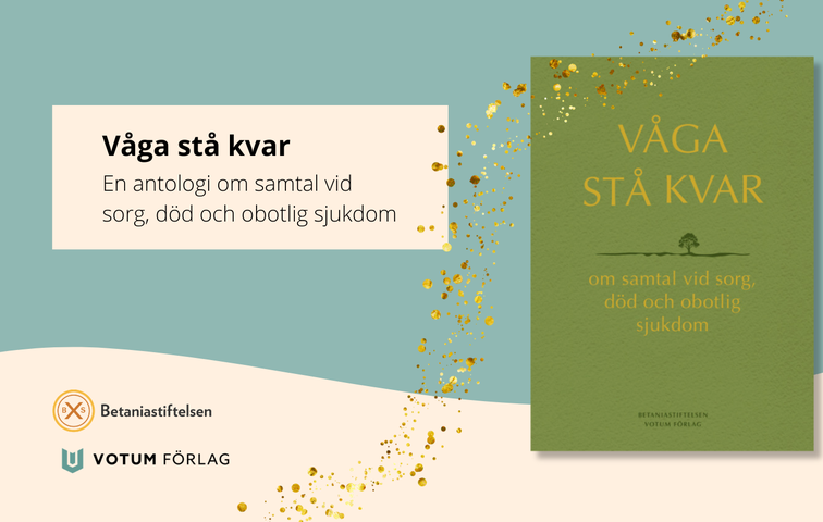 Våga stå kvar – jubileumsbok