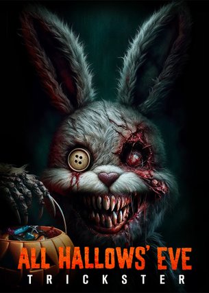 All Hallow's Eve: Trickster