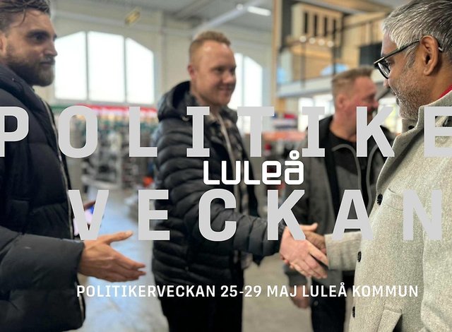 Träffa politiken under Luleå kommuns Politikervecka