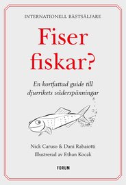 <i>Fiser fiskar?</i> av Nick Carusp, Dani Rabaotti och Ethan Kocak