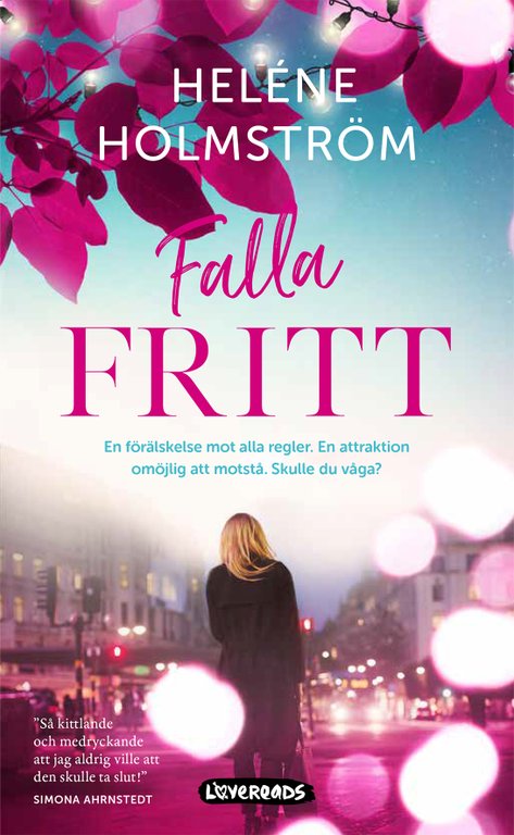 Heléne Holmströms 5 feelgood-tips