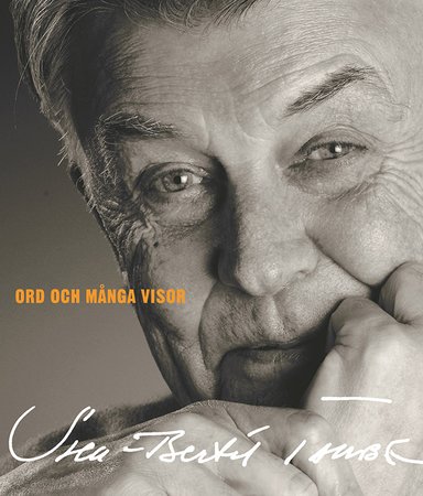 Vi minns Sven-Bertil Taube, 1934 - 2022