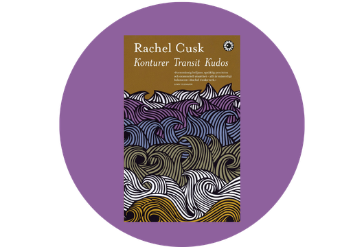 Konturer &bull;Transit &bull; Kudos av Rachel Cusk
