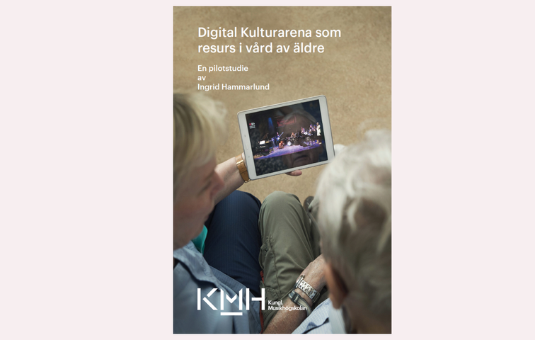 Digital kulturarena som resurs i vård och omsorg