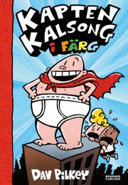 Boktips – Kapten Kalsong 