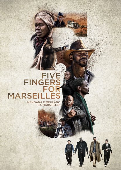Five Fingers for Marseilles