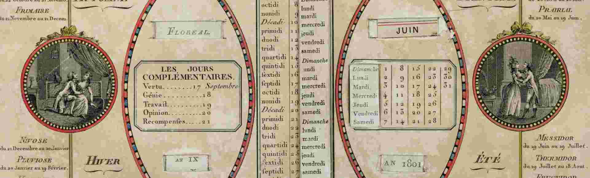 The French revolutionary calendar.