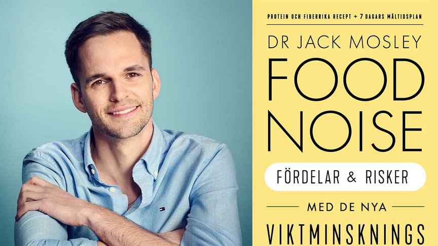 Jack Mosley guidar genom den nya generationens viktläkemedel i Food Noise