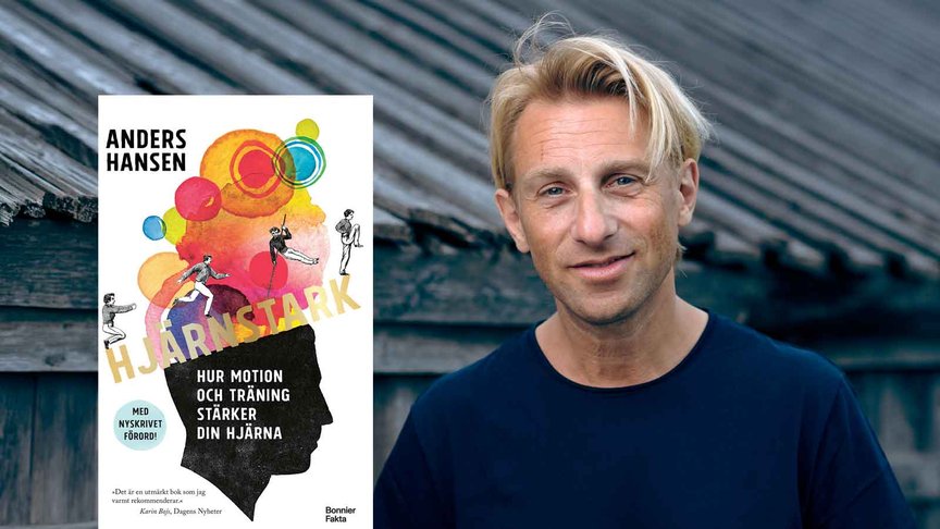 Hjärnstark fyller 10 år – boken som förändrade synen på träning och hjärnhälsa