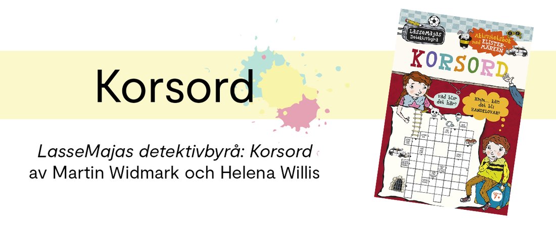 Bokiños pyssel: Klur med LasseMajas detektivbyrå