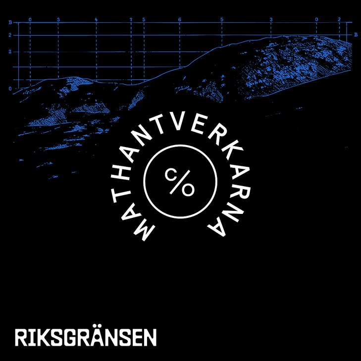 Mathantverkarna och Martin & Servera i Riksgr&auml;nsen