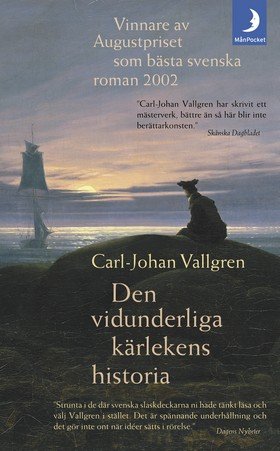 Lust, lidelse och längtan – 10 svenska kärleksromaner