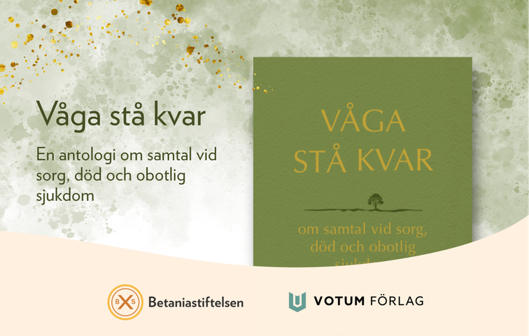 Våga stå kvar – jubileumsbok