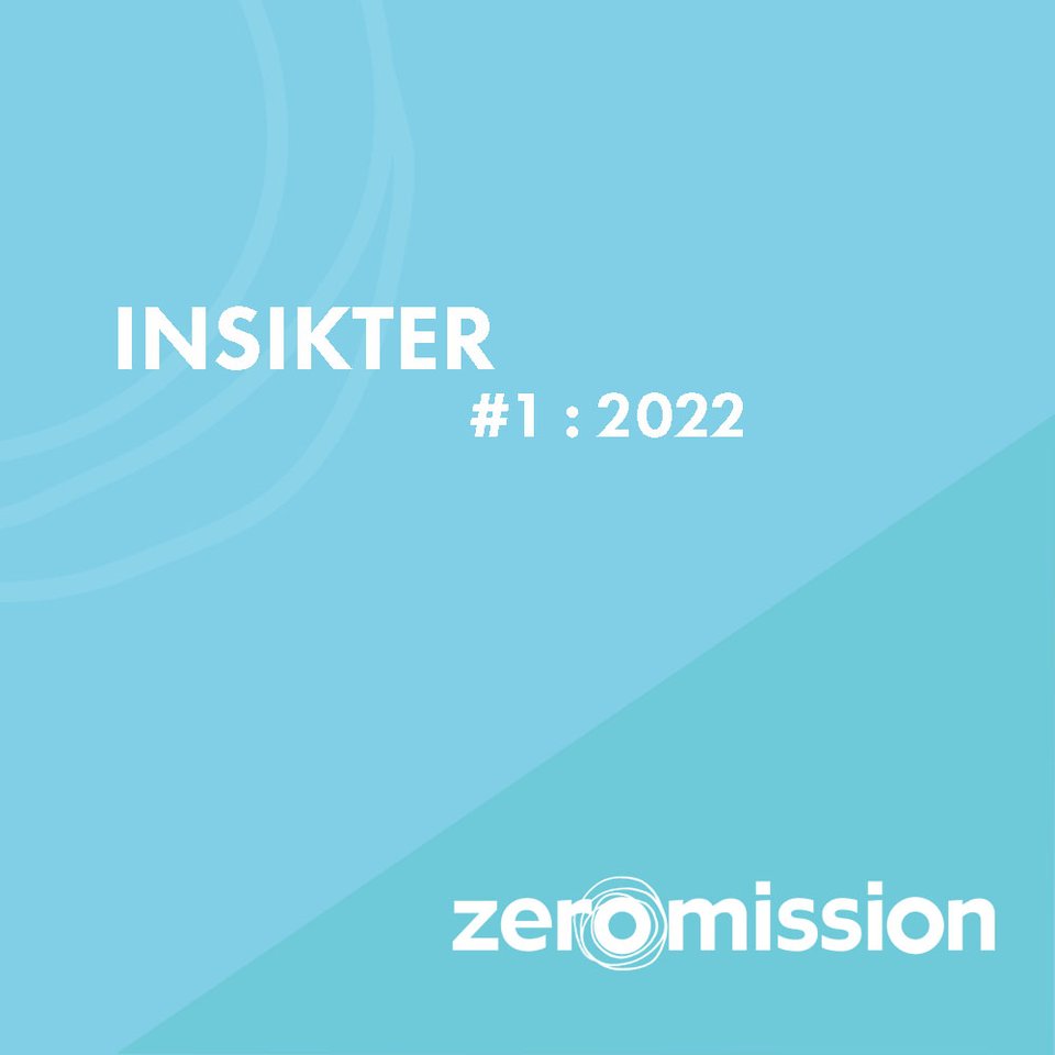 ZeroMissision insikter 2022