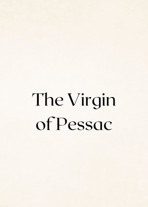 The Virgin of Pessac