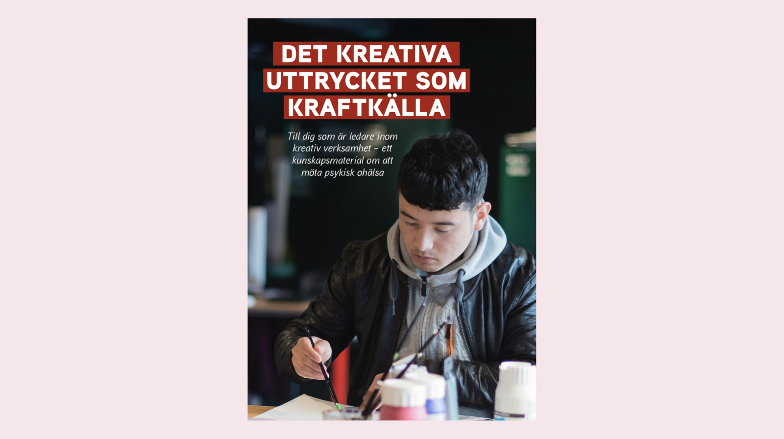 Det kreativa uttrycket som kraftkälla