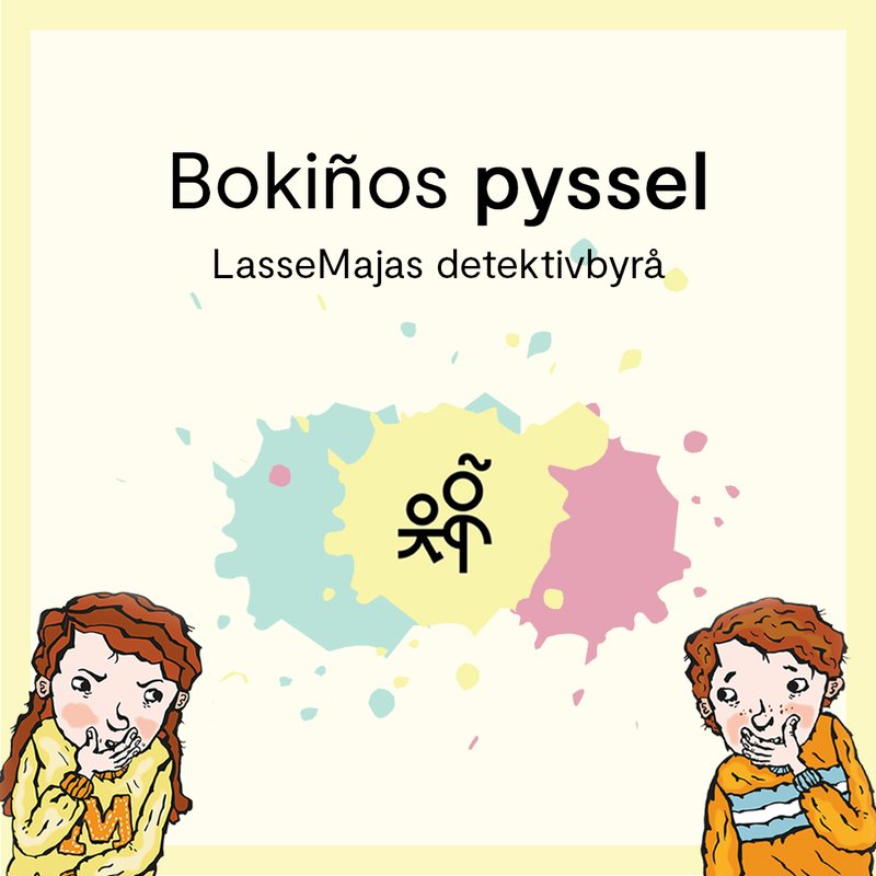 Bokiños pyssel: Klur med LasseMajas detektivbyrå