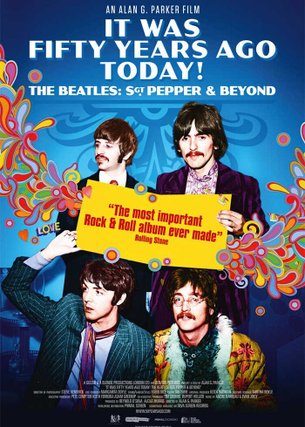 It Was Fifty Years Ago Today! Sgt. Pepper and Beyond