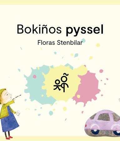 Bokiños pyssel: Floras stenbilar